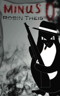 Theis, Robin — Minus 0