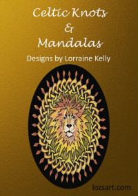Lorraine Kelly — Celtic Knots and Mandalas - Designs by Lorraine Kelly