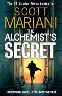 Scott Mariani — The Alchemist's Secret