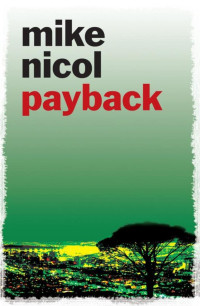 Mike Nicol & 9781906964702 — Payback