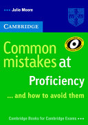 Julie Moore — Common Mistakes at Proficiency...and How to Avoid Them