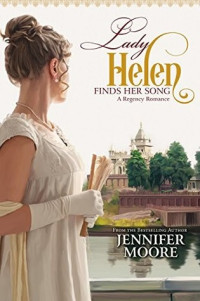 Jennifer Moore  — Lady Helen Finds Her Song