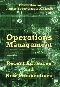 Banyai T. — Operations Management. Recent Advances and New Perspectives 2024