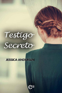 Jessica Andersen — Testigo secreto