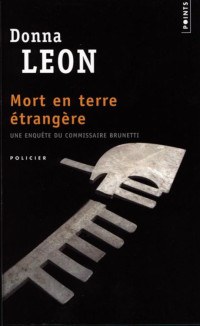 Leon, Donna — Mort en terre étrangère