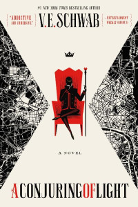 V. E. Schwab — A Conjuring of Light