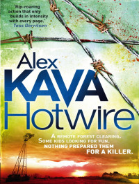 Alex Kava — Hotwire