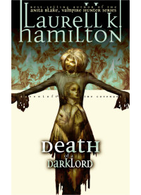 Hamilton, Laurell K. — Death of a Darklord