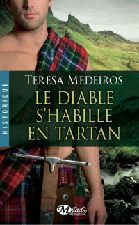 Teresa Medeiros — Le diable s'habille en tartan