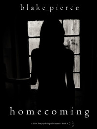 Blake Pierce — Homecoming