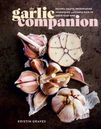 Kristin Graves — The Garlic Companion