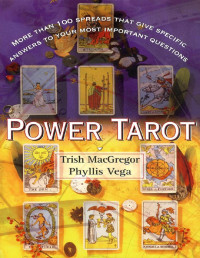 Trish MacGregor & Phyllis Vega — Power Tarot