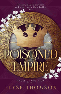 Elyse Thomson — Poisoned Empire