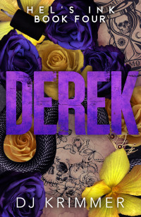DJ Krimmer — Derek (Hel's Ink - Extended Book 4)