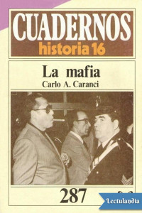 Carlo A. Caranci — La mafia