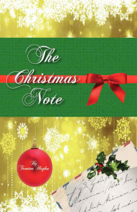 Trenton Hughes [Hughes, Trenton] — The Christmas Note