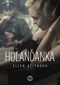 Ellen Keithová — Holanďanka