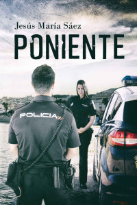 Jesus Maria Saez — Poniente