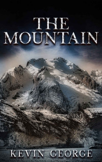 Kevin George — The Mountain