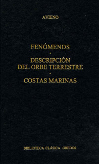 Avieno; — Fenmenos. Descripcin del Orbe terrestre. Costas marinas.