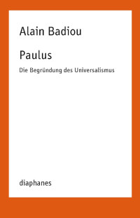 Alain Badiou — Paulus