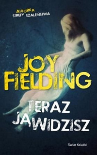 Joy Fielding — Teraz ją widzisz