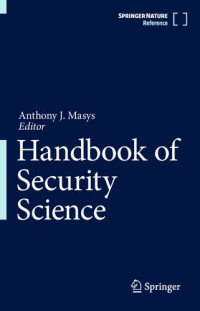 Anthony J. Masys — Handbook of Security Science