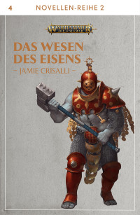 Jamie Crisalli — Das Wesen des Eisens