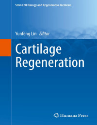 Yunfeng Lin — Cartilage Regeneration