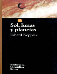 Erhard Keppler — Sol, Lunas Y Planetas