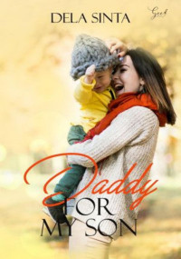 Dela Sinta — Daddy for My Son