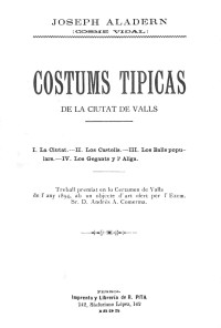 Josep Aladern — Costums típicas de la ciutat de Valls