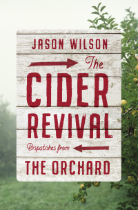 Jason Wilson — The Cider Revival