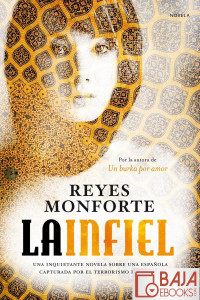 Reyes Monforte — La infiel