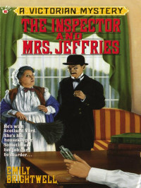 Emily Brightwell — Mrs Jeffries 01 The Inspector and Mrs. Jeffries
