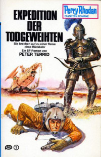 Peter Terrid — [Perry Rhodan - Planetenromane 0212] • Expedition der Todgeweihten