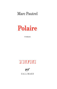 Marc Pautrel — Polaire