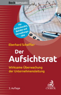 Eberhard Scheffler; — Der Aufsichtsrat