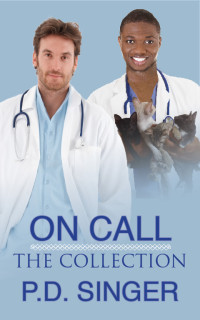 P D Singer — On Call Collection