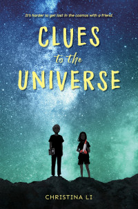 Christina Li — Clues to the Universe