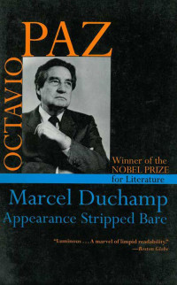 Octavio Paz — Marcel Duchamp