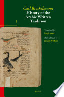 Carl Brockelmann — History of the Arabic Written Tradition, Volume 1