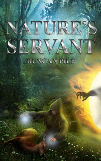 Duncan Pile — Nature's Servant