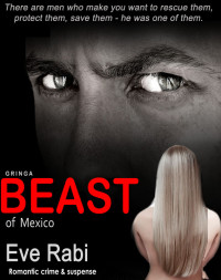 Eve Rabi — Beast of Mexico