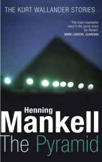 Henning Mankell — The Pyramid