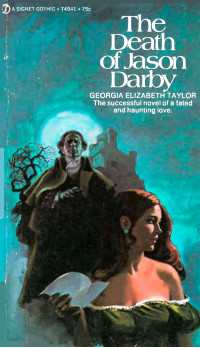 Georgia Elizabeth Taylor — The Death of Jason Darby