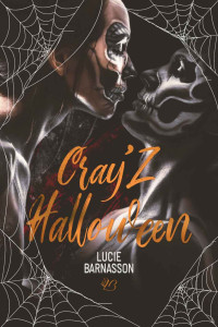 Lucie Barnasson — Cra'Z T3 Cray'Z Halloween