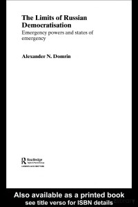Domrin — The Limits of Russian Democratisation; Emergency Powers and States of Emergency (2006)