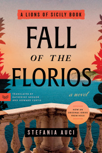 Stefania Auci — Fall of the Florios