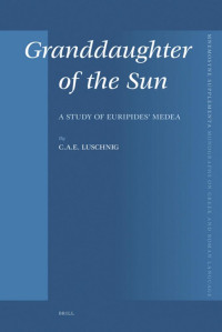 Luschnig, C. A. E. — Granddaughter of the Sun